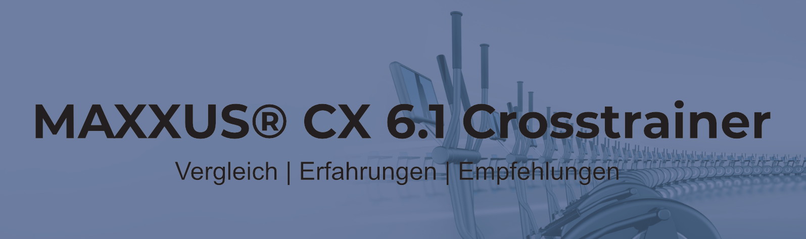MAXXUS CROSSTRAINER CX 6.1