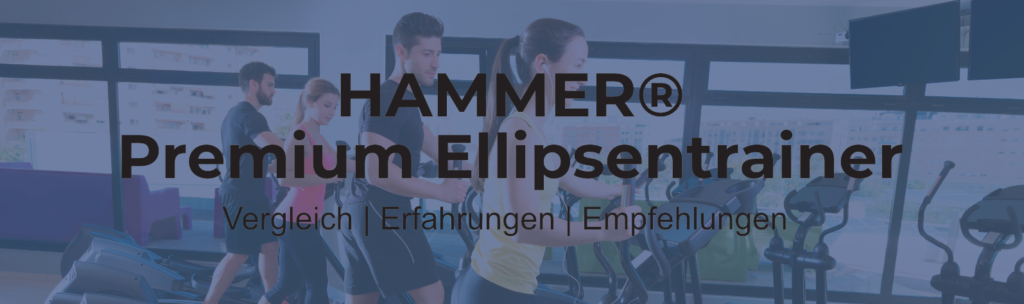 Premium HAMMER Ellipsentrainer